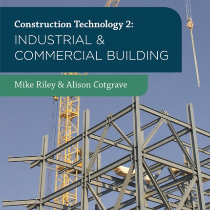 Construction Technology 2: Industrial and Commercial Building