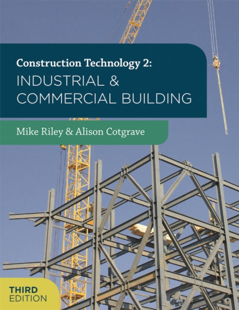 Construction Technology 2: Industrial and Commercial Building