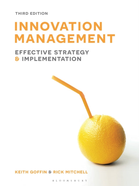 Innovation Management: Effective strategy and implementation