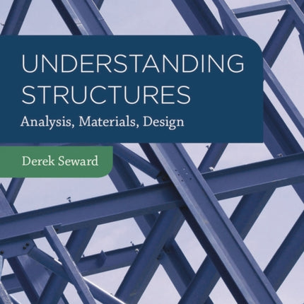 Understanding Structures Analysis Materials Design