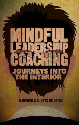 Mindful Leadership Coaching Journeys into the