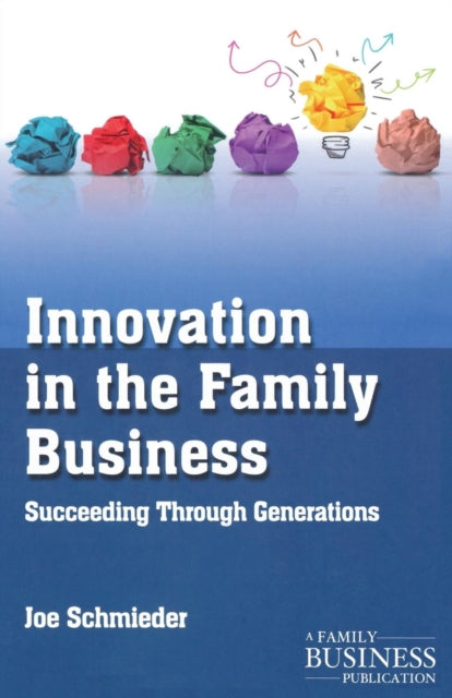 Innovation in the Family Business Succeeding