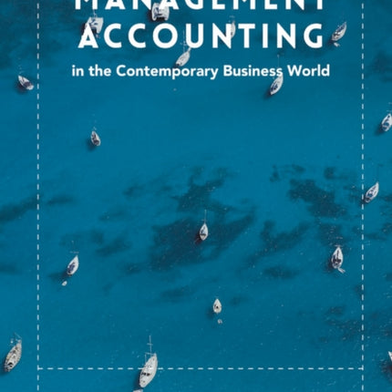 Management Accounting in the Contemporary
