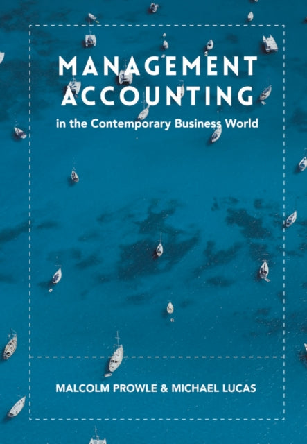 Management Accounting in the Contemporary