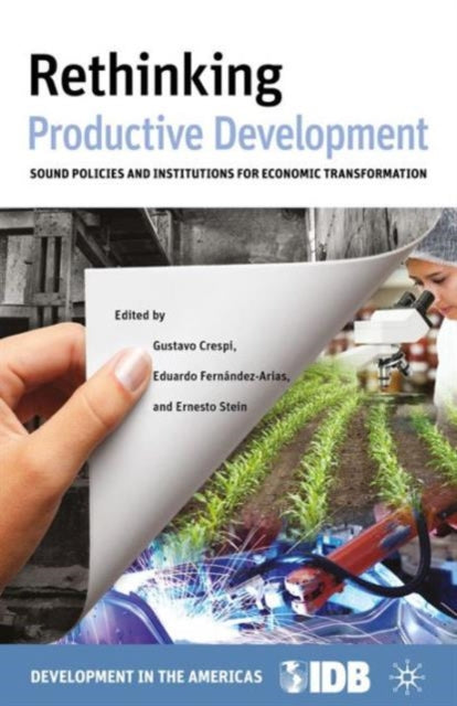Rethinking Productive Development Sound Policies