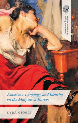 Emotions Language and Identity on the Margins of