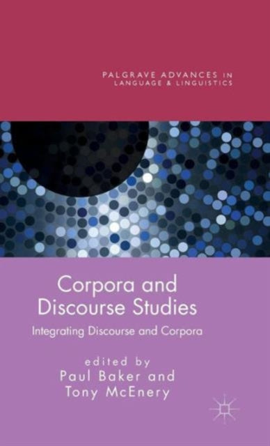 Corpora and Discourse Studies Integrating