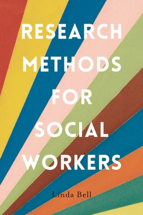 Research Methods for Social Workers