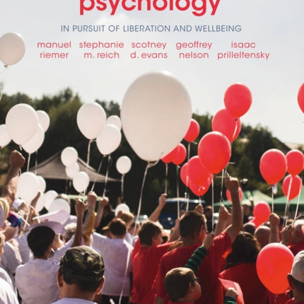 Community Psychology: In Pursuit of Liberation and Wellbeing