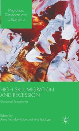 HighSkill Migration and Recession Gendered
