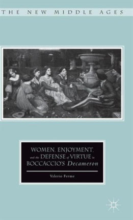 Women Enjoyment and the Defense of Virtue in