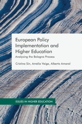 European Policy Implementation and Higher Education: Analysing the Bologna Process