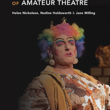 The Ecologies of Amateur Theatre