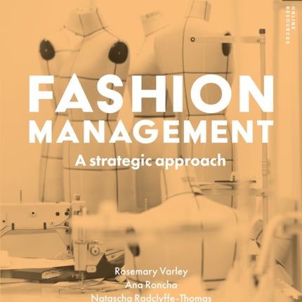 Fashion Management: A Strategic Approach