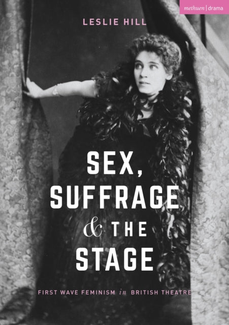 Sex Suffrage and the Stage