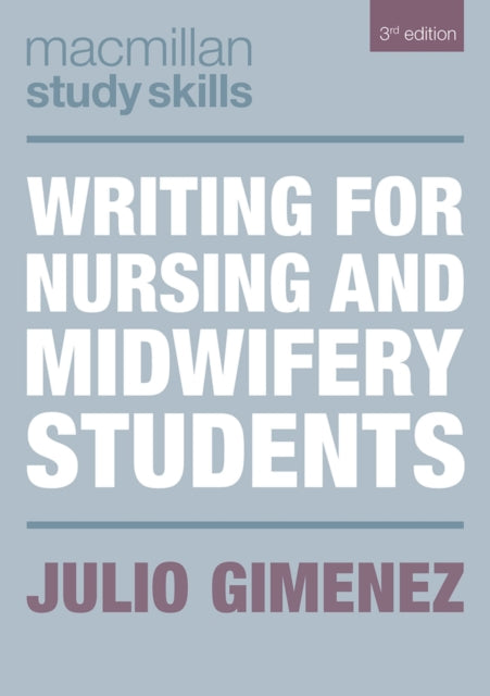 Writing for Nursing and Midwifery Students