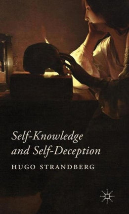 SelfKnowledge and SelfDeception