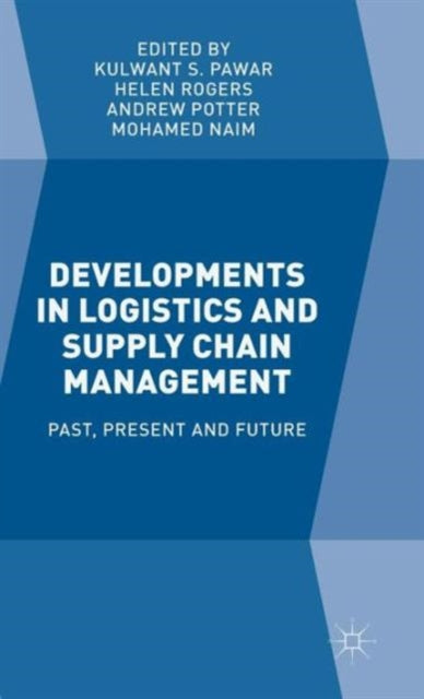 Developments in Logistics and Supply Chain