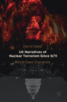 US Narratives of Nuclear Terrorism Since 911