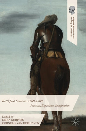 Battlefield Emotions 15001800 Practices