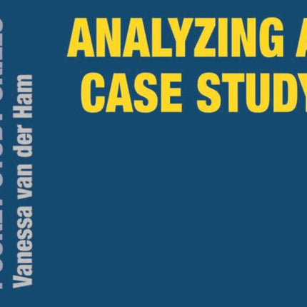 Analyzing a Case Study