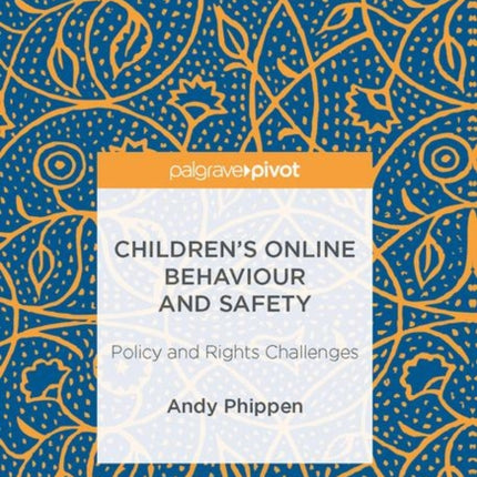 Childrens Online Behaviour and Safety Policy and
