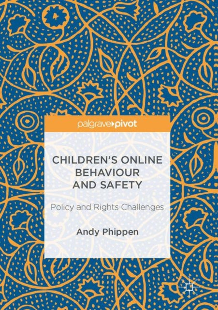 Childrens Online Behaviour and Safety Policy and