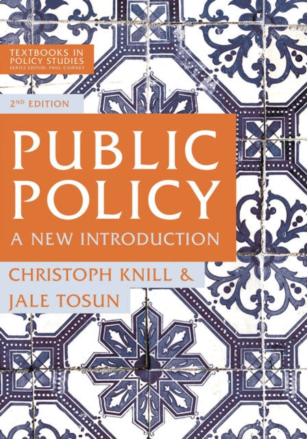 Public Policy: A New Introduction