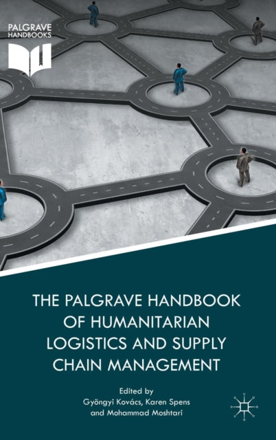 The Palgrave Handbook of Humanitarian Logistics