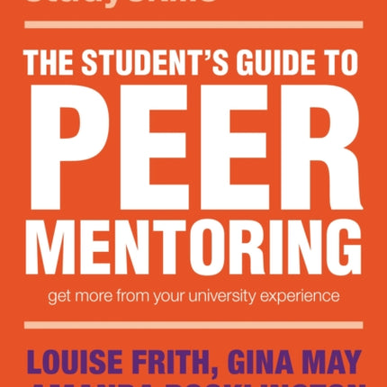 The Students Guide to Peer Mentoring