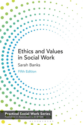 Ethics and Values in Social Work