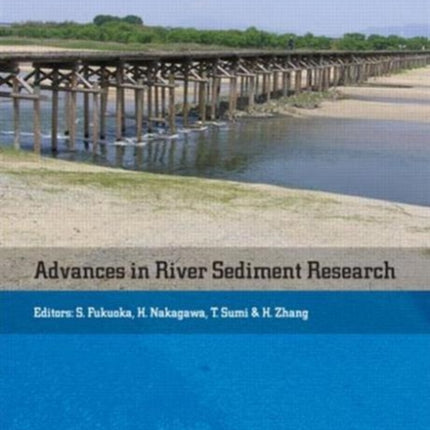 Advances in River Sediment Research