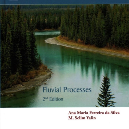 Fluvial Processes: 2nd Edition