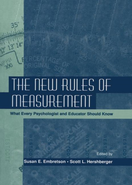 The New Rules of Measurement What Every