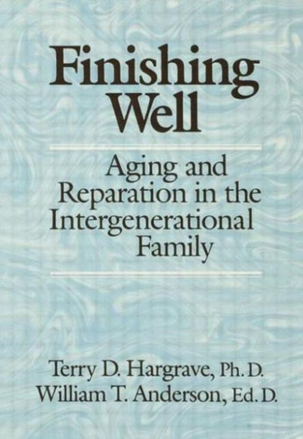 Finishing Well Aging And Reparation In The