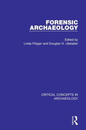 Forensic Archaeology 4vol. set
