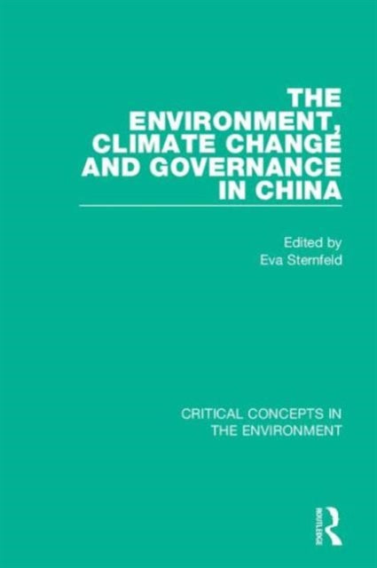 The Environment Climate Change and Governance in China