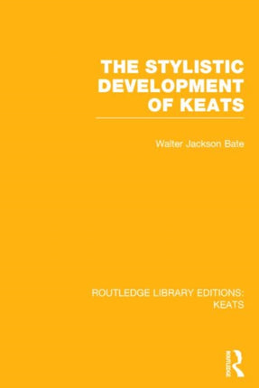 Routledge Library Editions Keats