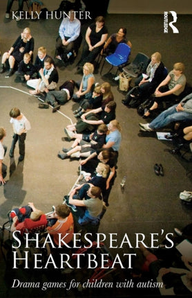 Shakespeares Heartbeat Drama games for children