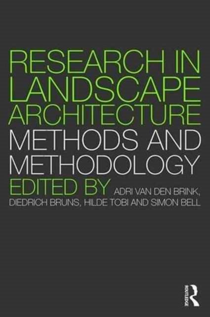 Research in Landscape Architecture Methods and