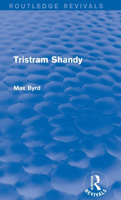 Tristram Shandy Routledge Revivals