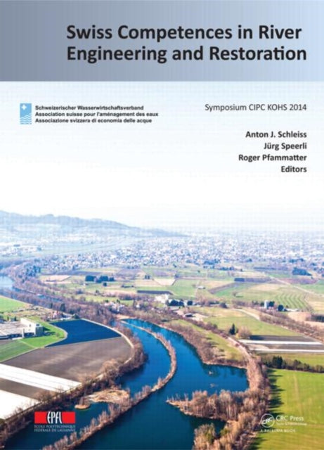 Swiss Competences in River Engineering and