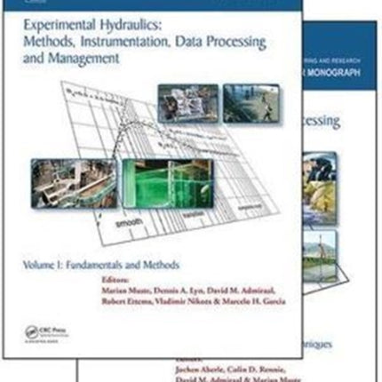 Experimental Hydraulics Methods Instrumentation Data Processing and Management Two Volume Set