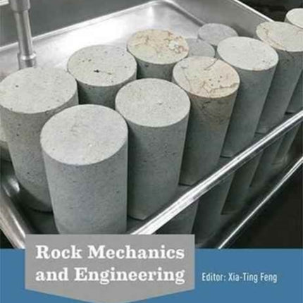 Rock Mechanics and Engineering Volume 2: Laboratory and Field Testing