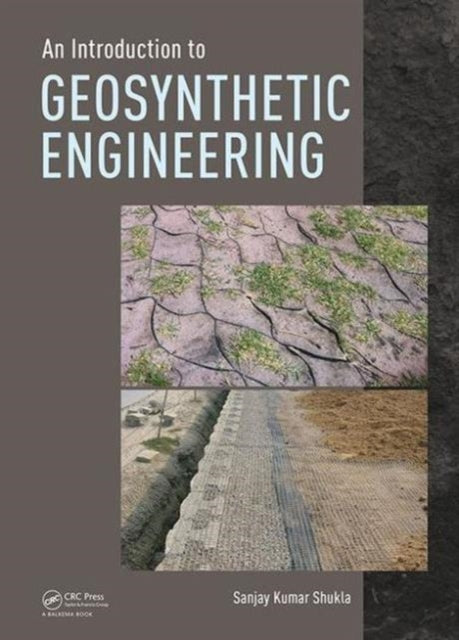 An Introduction to Geosynthetic Engineering