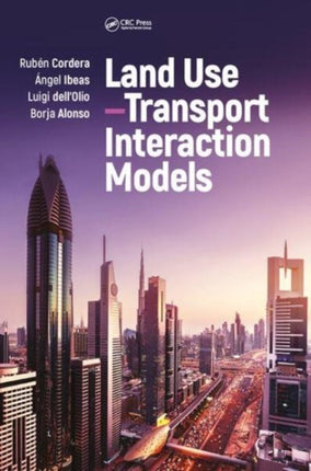 Land UseTransport Interaction Models