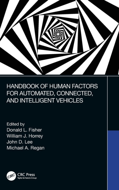 Handbook of Human Factors for Automated Connected