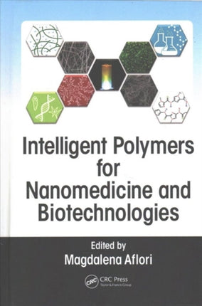 Intelligent Polymers for Nanomedicine and
