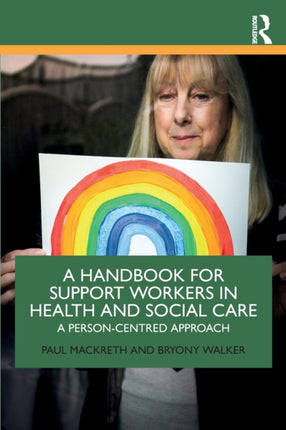 A Handbook for Support Workers in Health and
