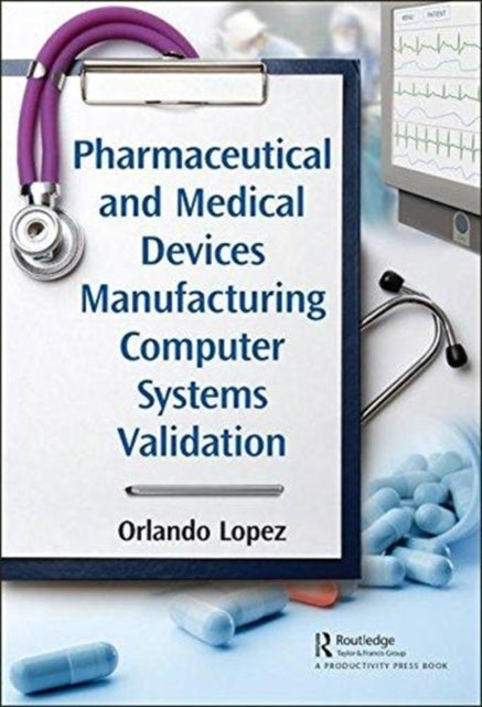 Pharmaceutical and Medical Devices Manufacturing